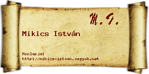 Mikics István névjegykártya